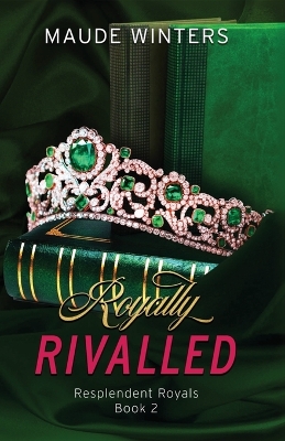 Book cover for Royally Rivalled