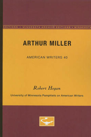 Cover of Arthur Miller - American Writers 40