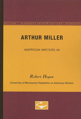 Book cover for Arthur Miller - American Writers 40