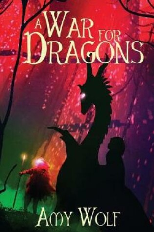 Cover of A War for Dragons