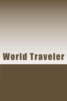 Cover of World Traveler