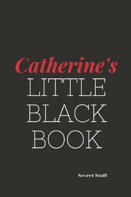 Book cover for Catherine's Little Black Book