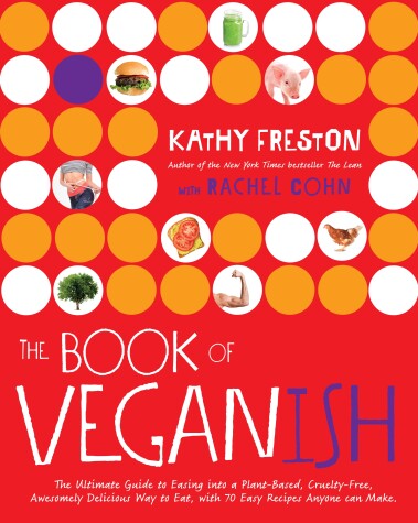 Book cover for The Book of Veganish