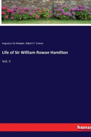 Cover of Life of Sir William Rowan Hamilton