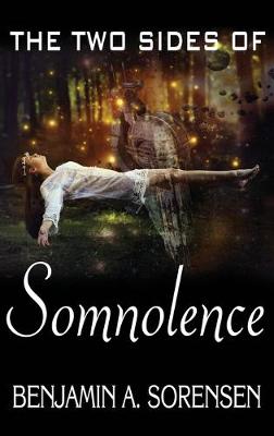 Book cover for The Two Sides of Somnolence