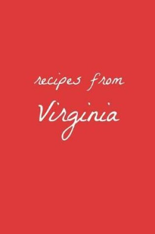 Cover of Recipes from Virginia