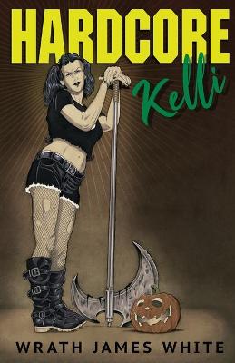 Book cover for Hardcore Kelli