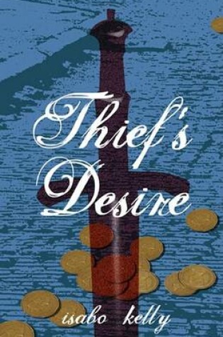 Cover of Thief's Desire