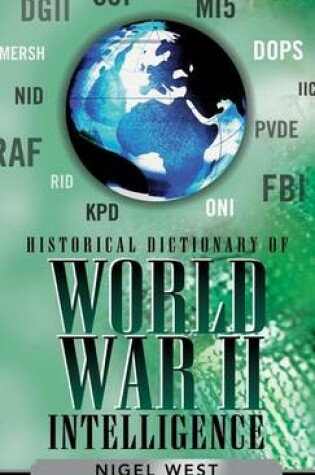 Cover of Historical Dictionary of World War II Intelligence
