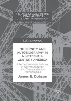 Book cover for Modernity and Autobiography in Nineteenth-Century America