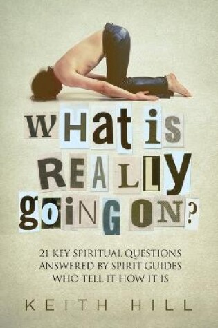 Cover of What Is Really Going On?