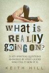 Book cover for What Is Really Going On?