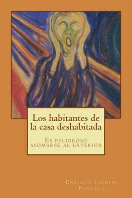 Book cover for Los habitantes de la casa deshabitada