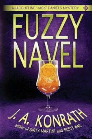 Cover of Fuzzy Navel - A Thriller