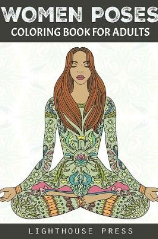 Cover of Women Poses Coloring Book For Adults