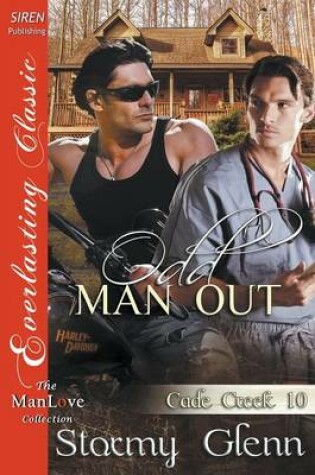 Cover of Odd Man Out [Cade Creek 10] (Siren Publishing