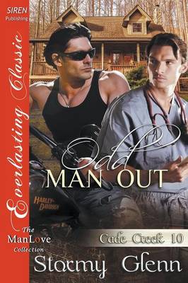 Book cover for Odd Man Out [Cade Creek 10] (Siren Publishing