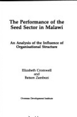 Cover of The Performance of the Seed Sector in Malawi