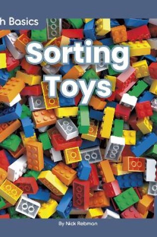 Cover of Math Basics: Sorting Toys