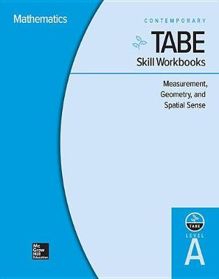 Book cover for Tabe Skill Workbooks Level A: Measurement, Geometry, and Spatial Sense - 10 Pack