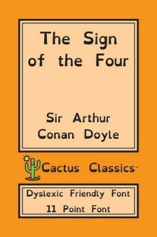 Cover of The Sign of Four (Dyslexia Friendly Font)