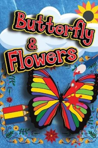 Cover of Butterfly & Flowers