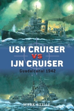 Cover of USN Cruiser vs IJN Cruiser