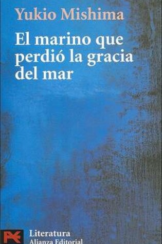 Cover of El Marino Que Perdio La Gracia del Mar