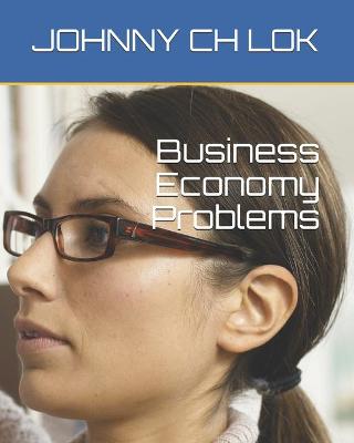 Book cover for Business Economy Problems