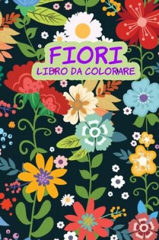 Cover of Fiori libro da colorare