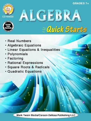 Book cover for Algebra Quick Starts, Grades 7 - 12