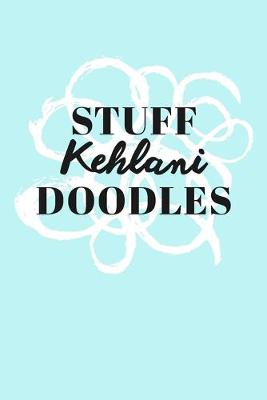 Book cover for Stuff Kehlani Doodles