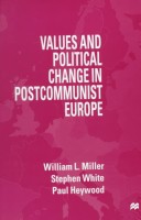 Book cover for Values and Political Change in Postcommunist Europe
