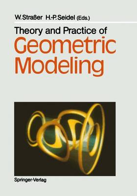 Cover of Theory and Practice of Geometric Modeling