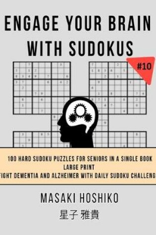 Cover of Engage Your Brain With Sudokus #10