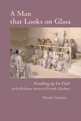 Book cover for A MAN THAT LOOKS ON GLASS