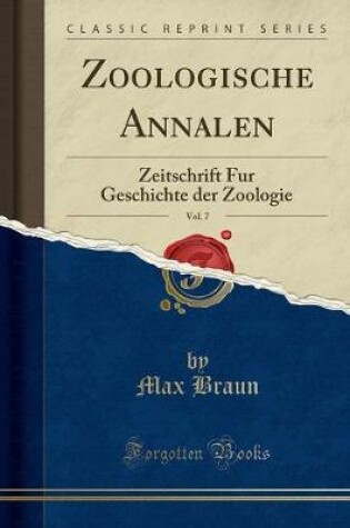 Cover of Zoologische Annalen, Vol. 7