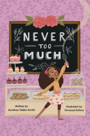 Cover of Never Too Much