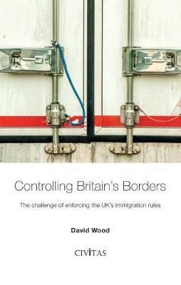 Book cover for Controlling Britain's Borders