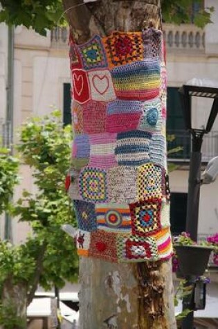 Cover of Colorful Crochet BombedTree in Mallorca Journal