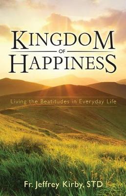 Book cover for Kingdom of Happiness