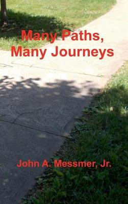 Book cover for Many Paths, Many Journeys