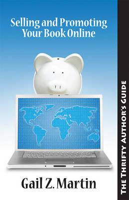 Book cover for Selling and Promoting Your Book Online