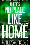 Book cover for There's No Place Like HOME