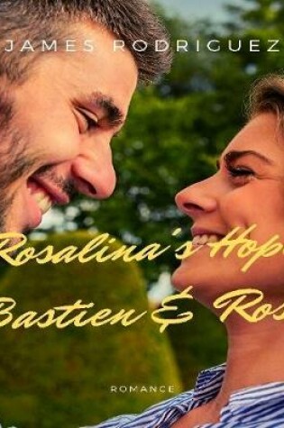 Cover of Rosalina's Hope Bastien & Rosa