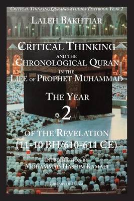 Book cover for Critical Thinking Chronological Quran in the Life of Prophet Muhammad Year 2