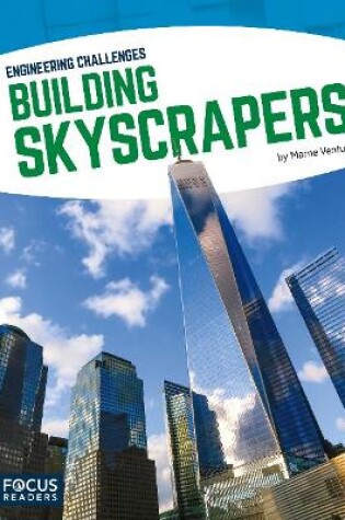 Cover of Engineering Challenges: Building Skyscrapers