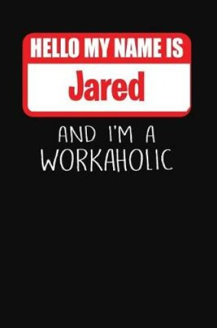 Cover of Hello My Name Is Jared