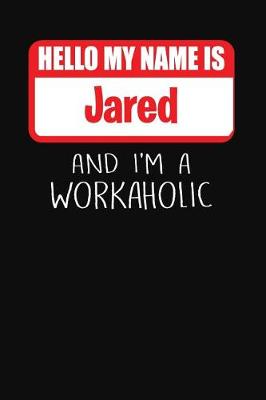 Book cover for Hello My Name Is Jared