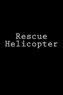 Book cover for Rescue Helicopter